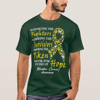 Bladder Cancer Awareness Supporting The Fighters B T-Shirt