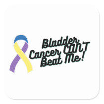 Bladder Cancer CAN'T Beat Me Awareness  Square Sticker