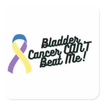 Bladder Cancer CAN'T Beat Me Awareness  Square Sticker