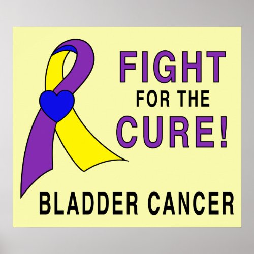 Bladder Cancer Fight for the Cure Poster