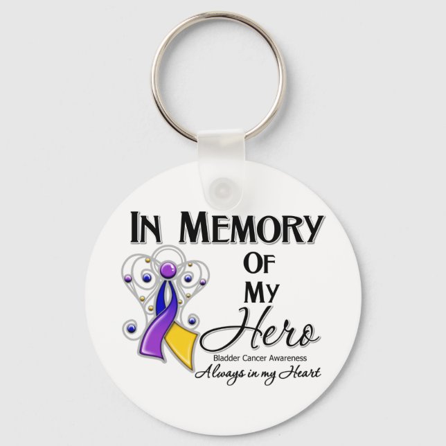 Bladder Cancer In Memory of My Hero Keychain (Front)