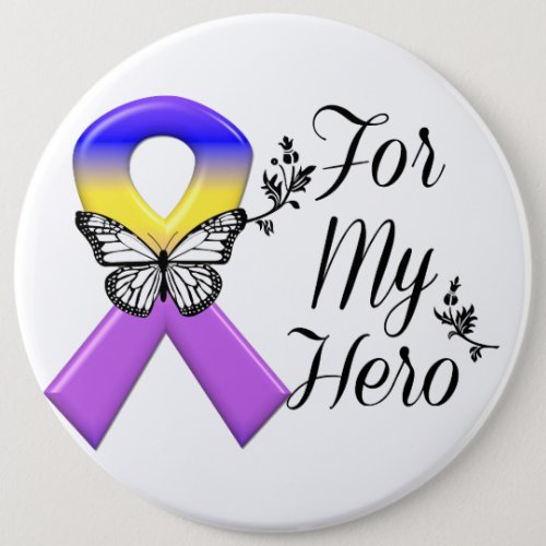 Bladder Cancer Ribbon For My Hero Button