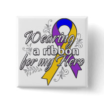 Bladder Cancer Wearing a Ribbon For My Hero Pinback Button
