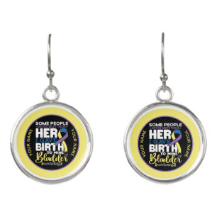 Bladder warrior Some People Never Meet Their Hero Earrings