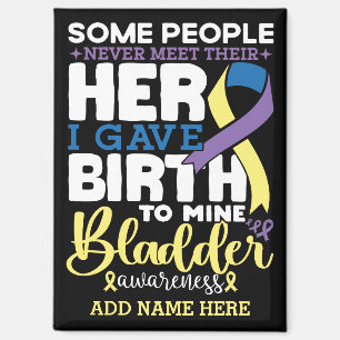 Bladder warrior Some People Never Meet Their Hero Magnet