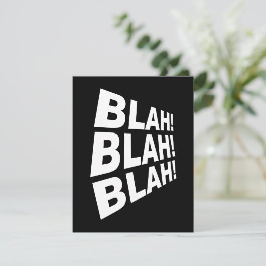 Blah Blah Blah (Standing Front)