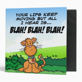BLAH! BLAH! BLAH! 3 RING BINDER