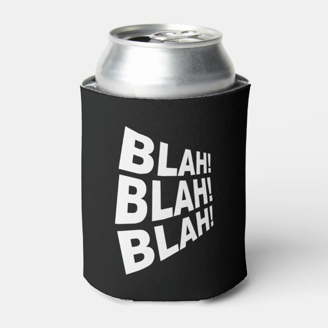 Blah Blah Blah Can Cooler (Can Front)