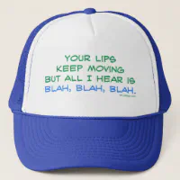 Blah, Blah, Blah Hat