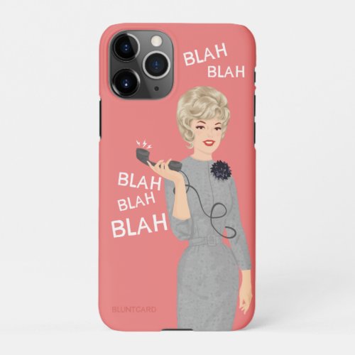 Blah blah blah iPhone 11Pro case