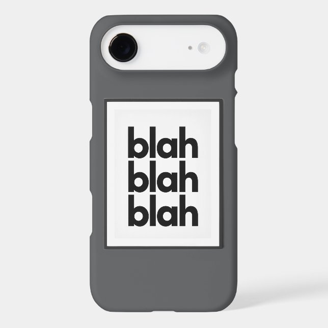 BLAH BLAH BLAH phone case (Back)