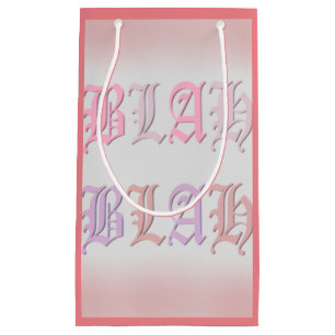 Blah Blah Chat sing speak dance dream with pink Small Gift Bag