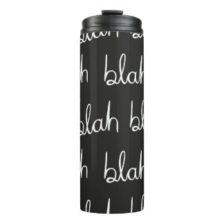 Blah blah seamless pattern. thermal tumbler