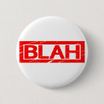 Blah Stamp Button