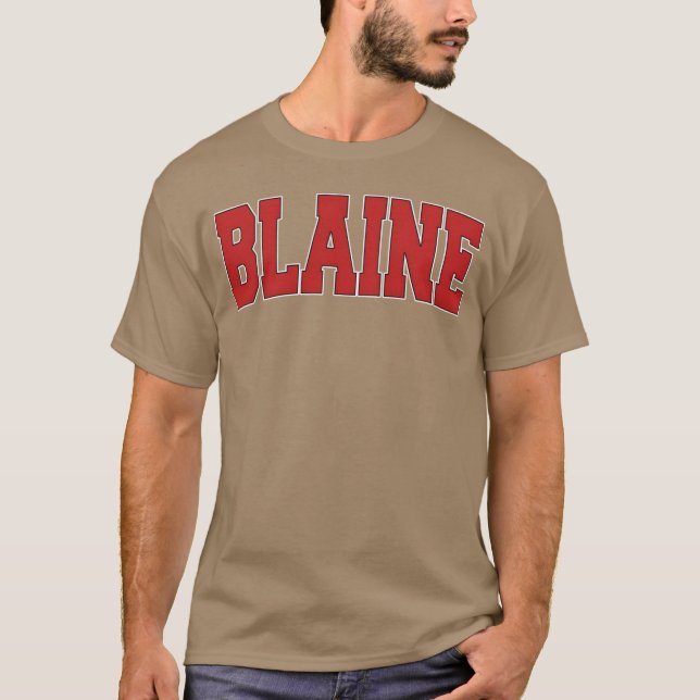 Blaine Wa Washington Varsity Style Usa Sports fami T-Shirt (Front)