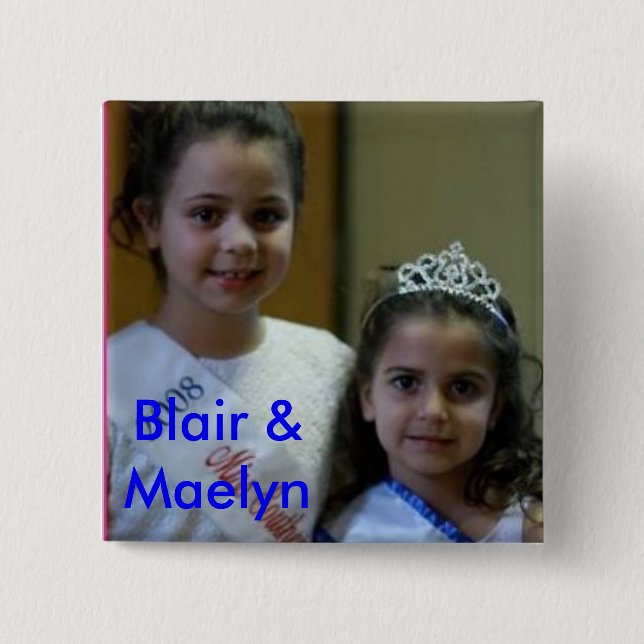 blair and maelyn, Blair & Maelyn Button (Front)