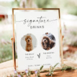 BLAIR Modern Boho 2 Photo Dog Signature Drink  Poster<br><div class="desc">This signature drink sign features two photo slots,  an handwritten script font,  and a modern minimalist design. Easily change the font and background color to match your event. This sign is perfect for adding either a photo fo the bride and groom,  kiddos,  or your favorite family pets.</div>