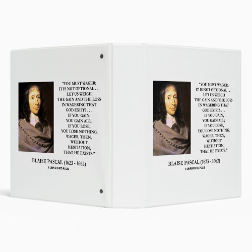 Blaise Pascal Gain Loss Wagering God Exists Quote 3 Ring Binder