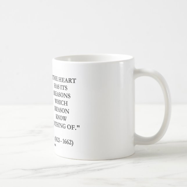 Blaise Pascal Heart Reasons Reason Know Nothing Of Coffee Mug (Right)