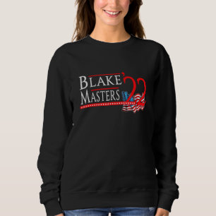Blake Masters 2022 For Senate Election Arizona Rep Sweatshirt
