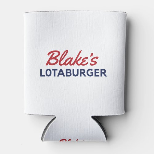 Blakes Lotaburger Can Cooler