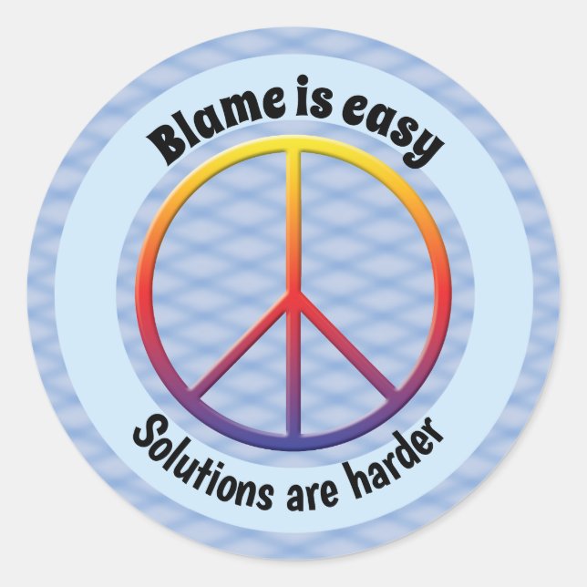 Blame is Easy Classic Round Sticker (Front)