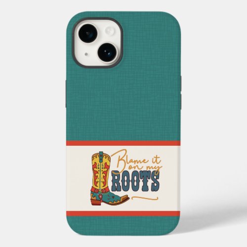Blame It On My Roots Case_Mate iPhone 14 Case