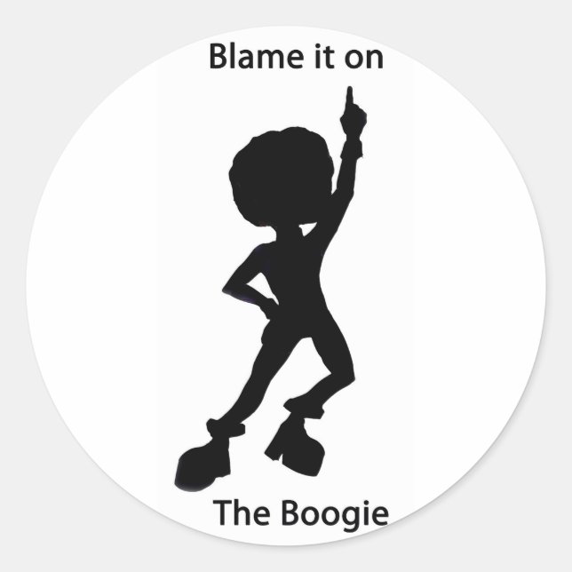 Blame it on the boogie classic round sticker (Front)