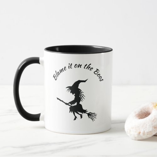 Blame it on the Boos Witch Halloween Mug