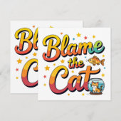 Blame The Cat (Front/Back)