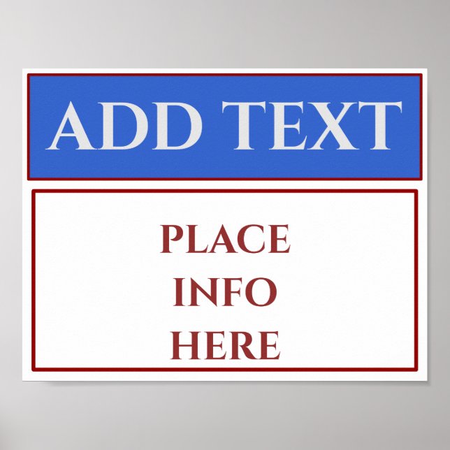 Blank Business Sign, add or edit text Poster (Front)