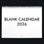 Blank Calendar For 2026<br><div class="desc">Stay organized your way with our Blank Calendar 2026. Perfect for customizing schedules,  planning events,  or tracking goals. Clean,  simple,  and versatile,  this minimalist calendar is ideal for home,  office,  students,  and professionals who prefer a clutter-free design.</div>