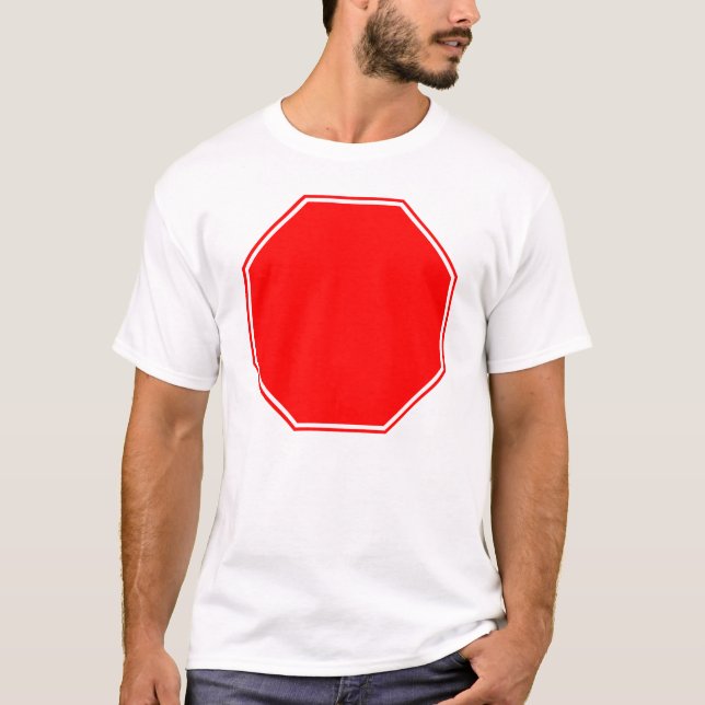 Blank/Customizable Stop Sign on Front T-Shirt (Front)