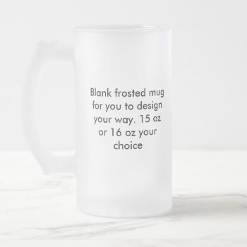 Blank Frosted Mug by Horsen_Around at Zazzle