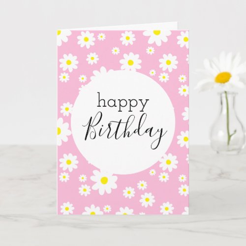 Blank Happy Birthday Daisy Flower Pattern Pink Card