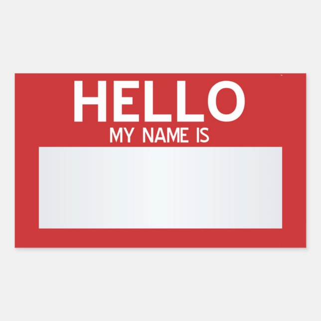 Blank Hello My Name Is ... Customizable Rectangular Sticker (Front)