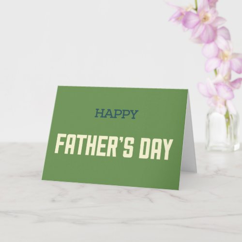 Blank Inside _ Happy Fathers Day Card