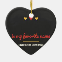 Blank Is My Favorite Name Personalized