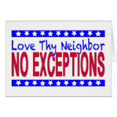 Blank "Love Thy Neighbor NO EXCEPTIONS" (Front Horizontal)