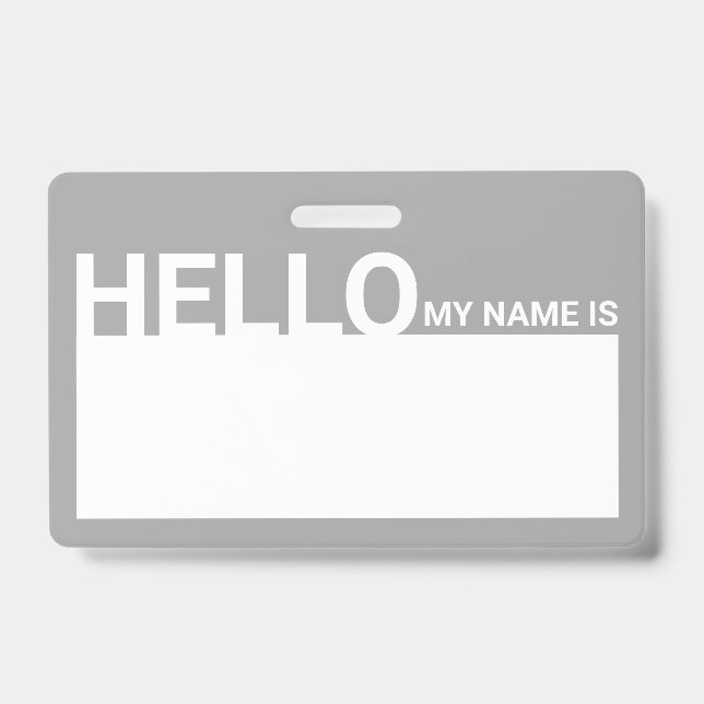 Blank Modern Hello My Name Is Grey Badge (Front)