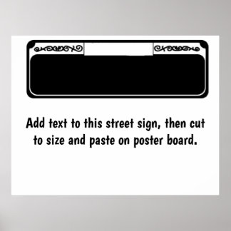 Blank Street Sign, add text to Sign