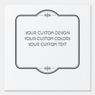 BLANK Your Design Here - Sign
