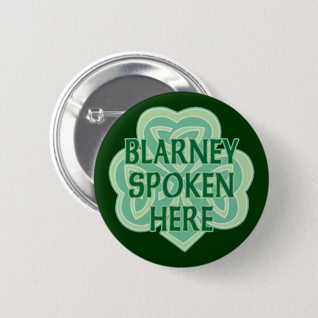 Blarney Spoken Here Button (Front & Back)