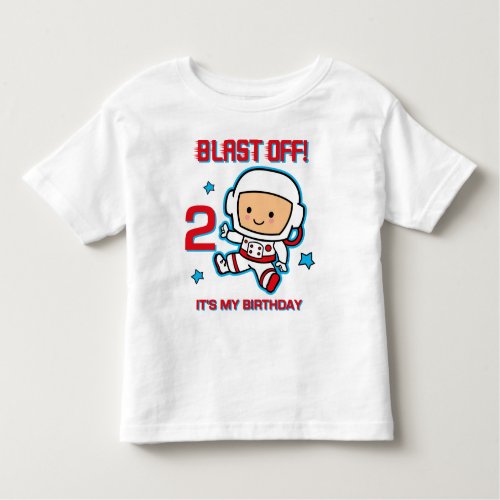 Blast Off 2nd Birthday T_Shirt