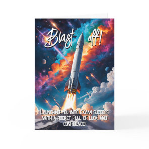 blast off Good Luck in your exams GCSE ALevel SAT Card