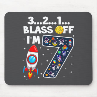 Blast Off I'm 7 Years Old 7th Birthday Spaceship A Mouse Pad