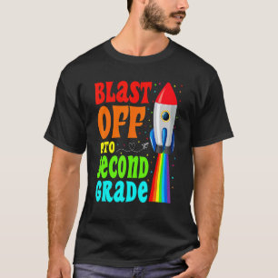 Blast Off Into 2nd Grade  Happy First Day Of Schoo T-Shirt