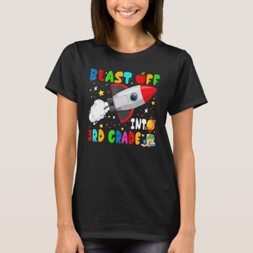 Blast Off Into 3rd Grade Rocket Outer Space Back T T_Shirt