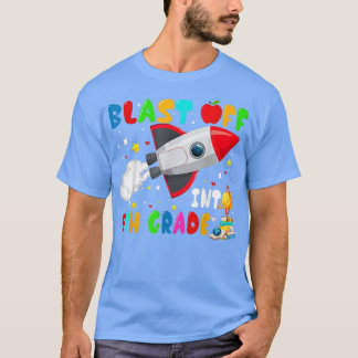 Blast Off Into 5th Grade Rocket Outer Space Back T T-Shirt