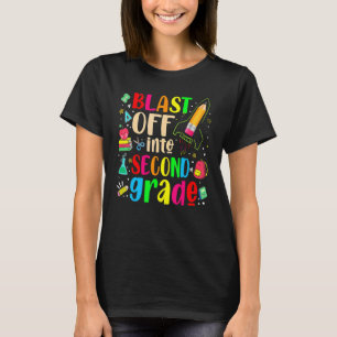 Blast Off Into Second Grade  First Day Of School T-Shirt